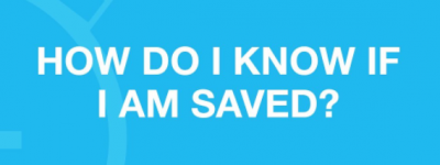 Bible Truth blog image - Am I saved now?