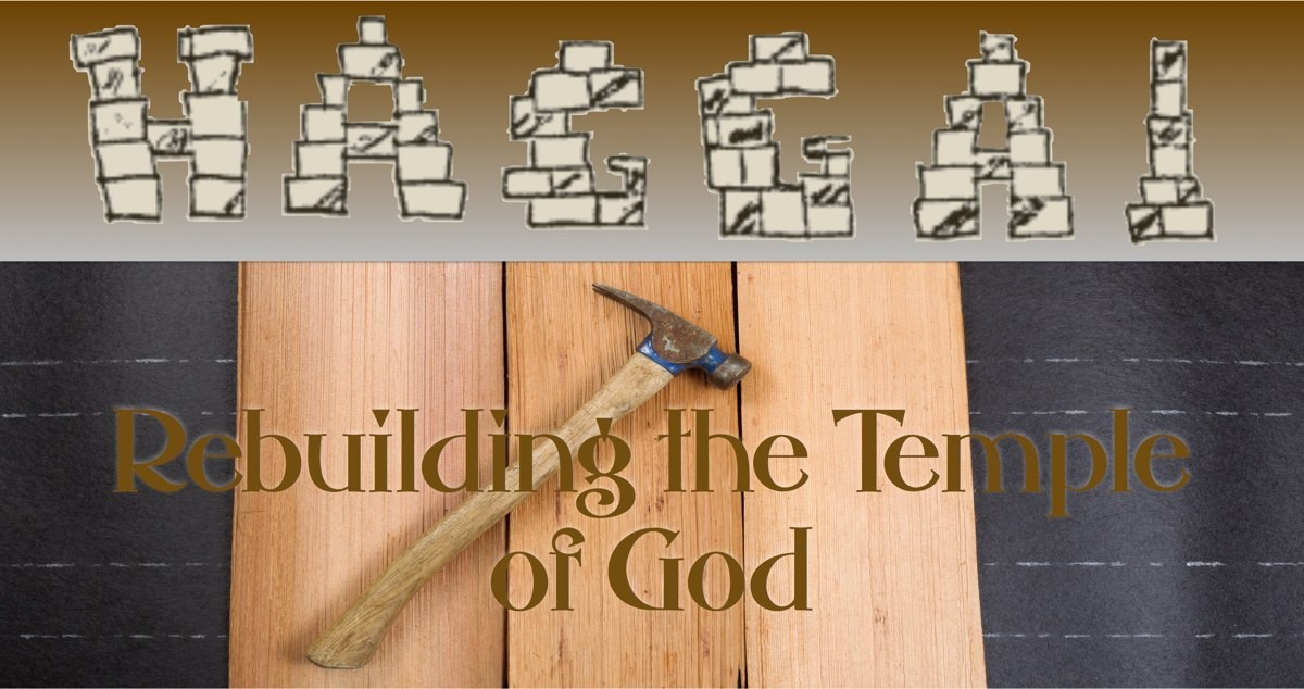 Bible Truth blog image - Haggai